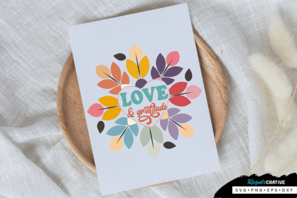Love Gratitude SVG Design