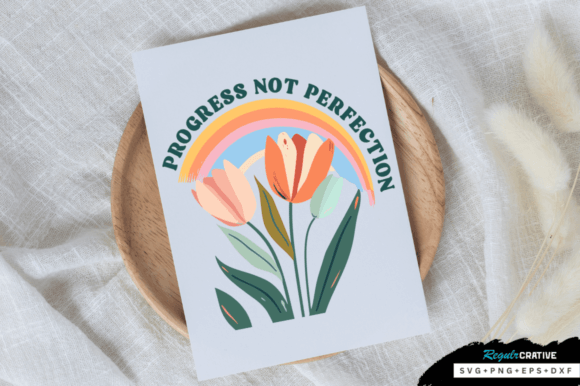 Progress Not Perfection SVG Design